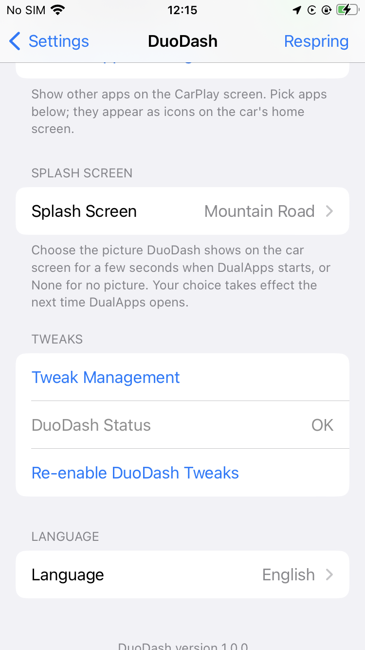 The lower half of DuoDash’s iPhone settings: the Splash Screen row set to Mountain Road, then the Tweaks group with Tweak Management, DuoDash Status reading OK and Re-enable DuoDash Tweaks, then Language set to English.