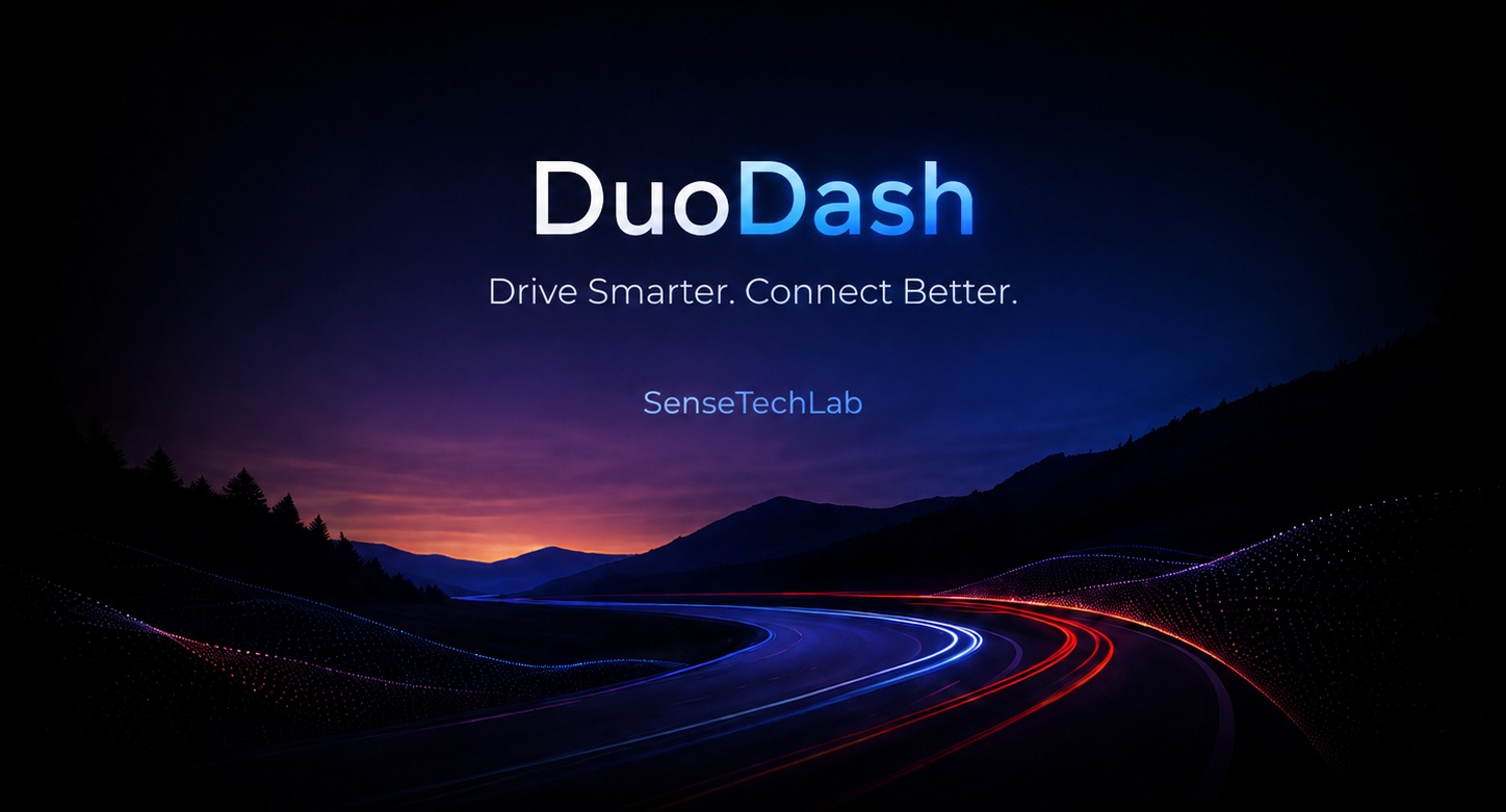DuoDash — Drive Smarter. Connect Better. SenseTechLab. A night highway traced by blue and red light trails.